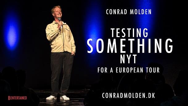 Conrad Molden - Testing Something Nyt